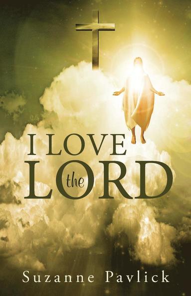 bokomslag I Love the Lord