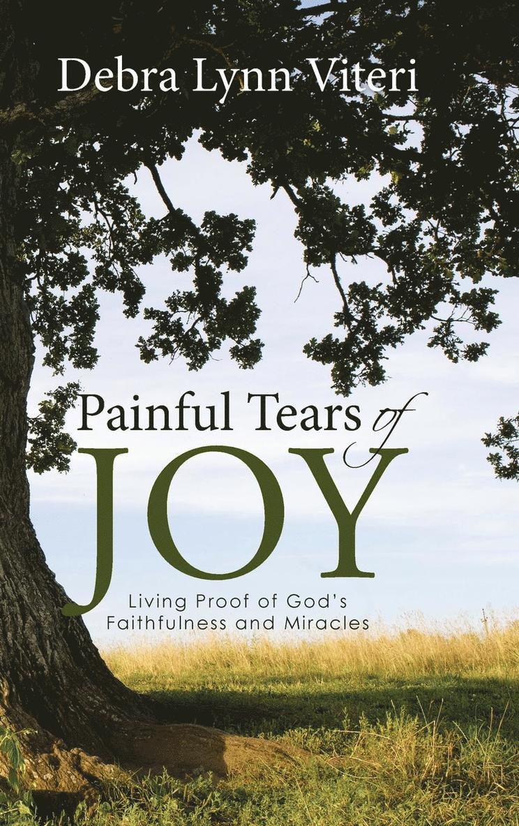 Painful Tears of Joy 1
