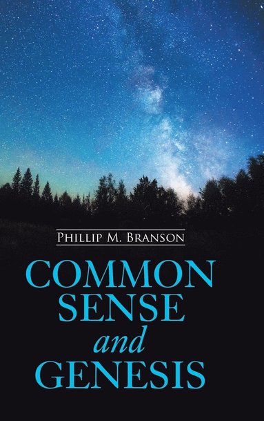 bokomslag Common Sense and Genesis