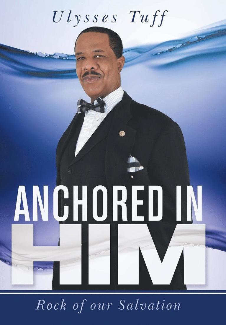 Anchored in Him 1