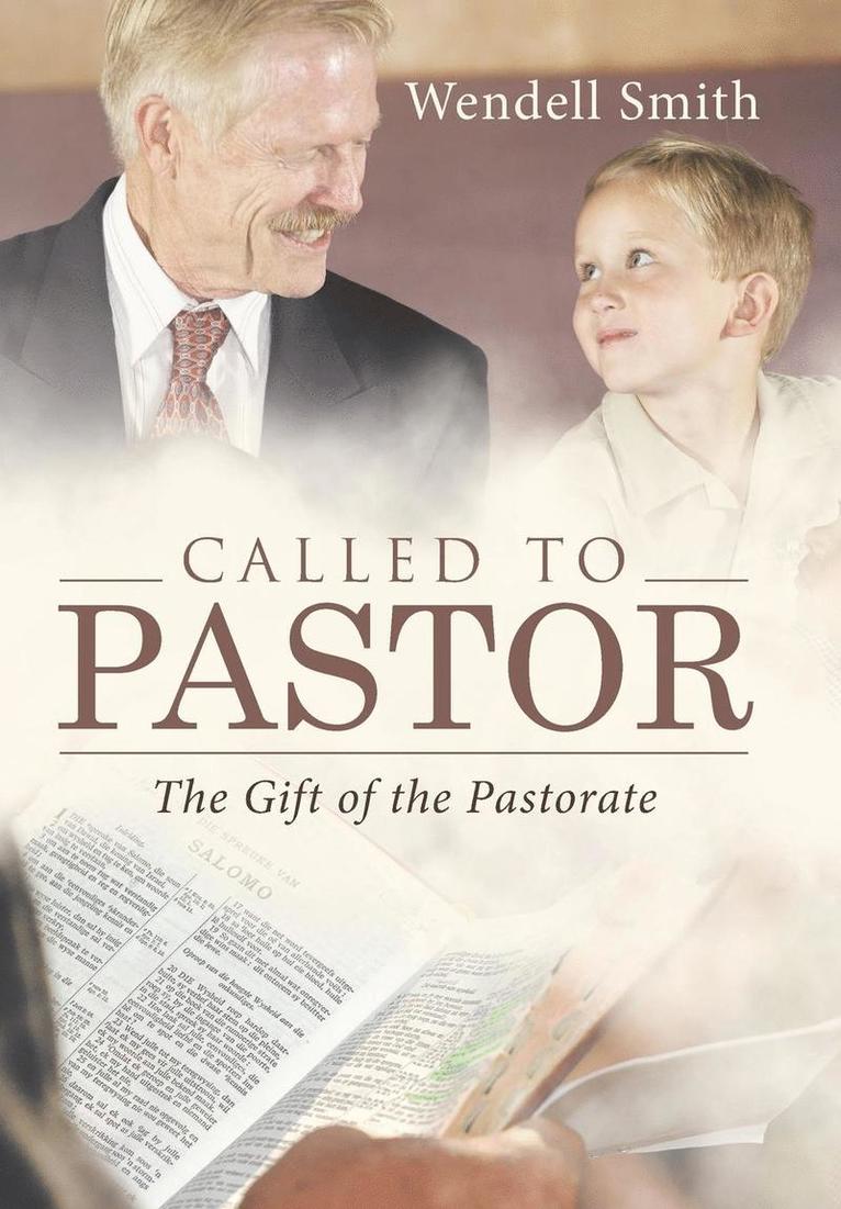 Called to Pastor