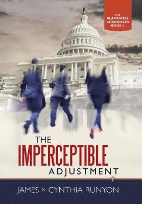 Imperceptible Adjustment 1