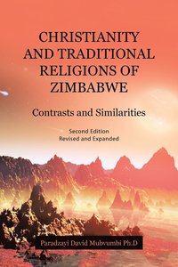 bokomslag Christianity and Traditional Religions of Zimbabwe