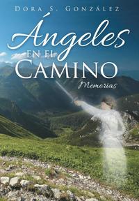 bokomslag Ángeles en el Camino