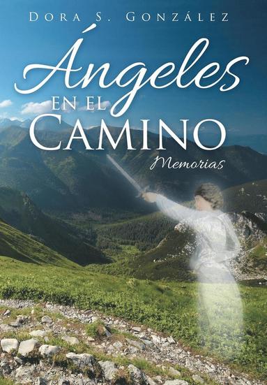 bokomslag Ángeles en el Camino