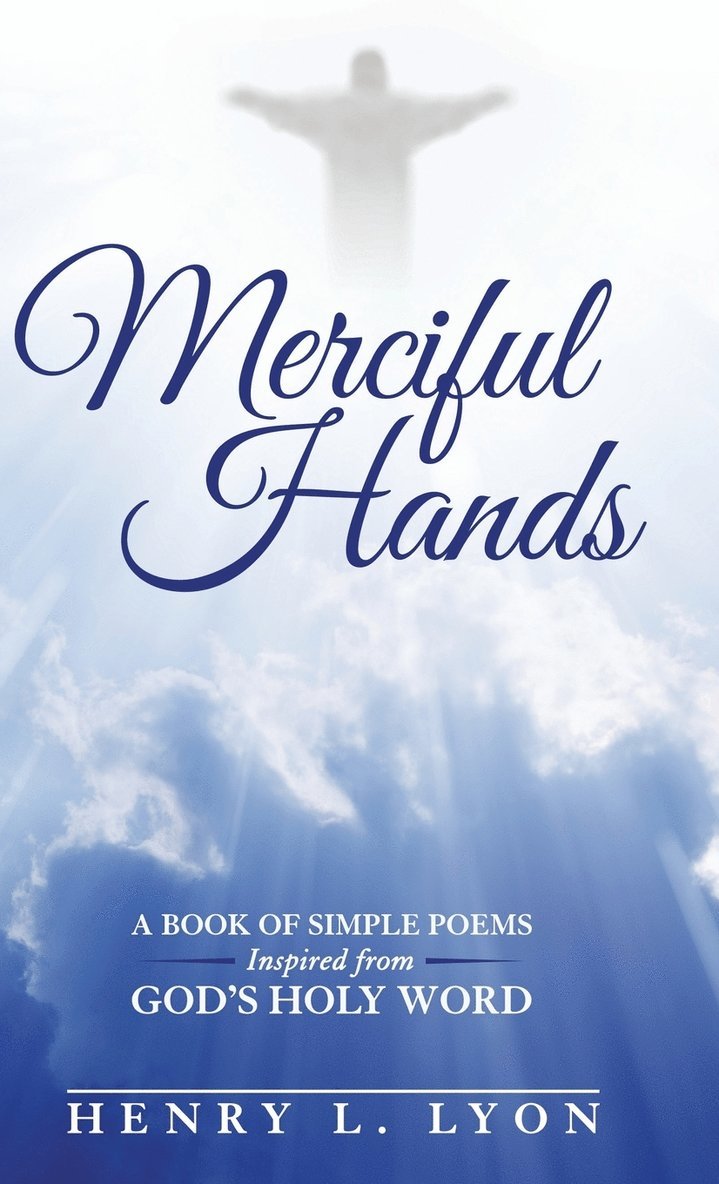 Merciful Hands 1