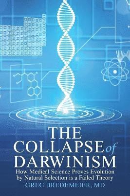 bokomslag The Collapse of Darwinism