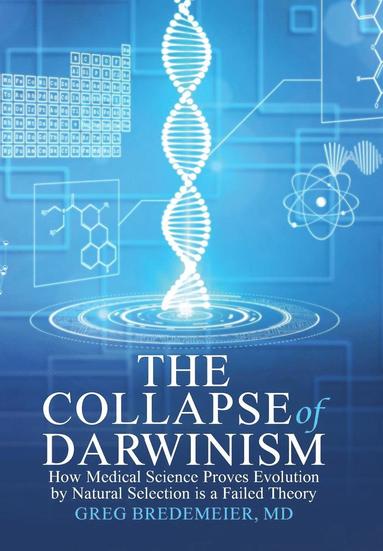 bokomslag The Collapse of Darwinism