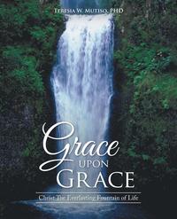 bokomslag Grace upon Grace