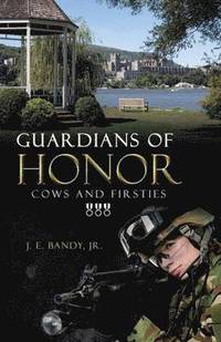 bokomslag Guardians of Honor