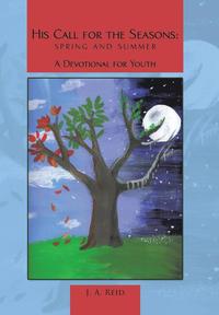 bokomslag His Call for the Seasons