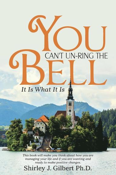 bokomslag You Can't Un-Ring the Bell