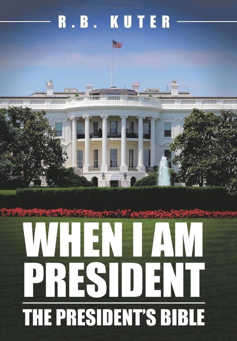 When I Am President 1