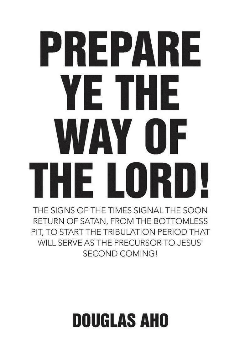 Prepare Ye the Way of the Lord! 1