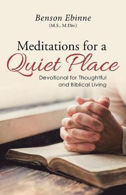 bokomslag Meditations for a Quiet Place