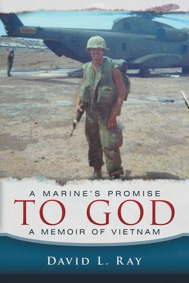 bokomslag A Marine's Promise To God