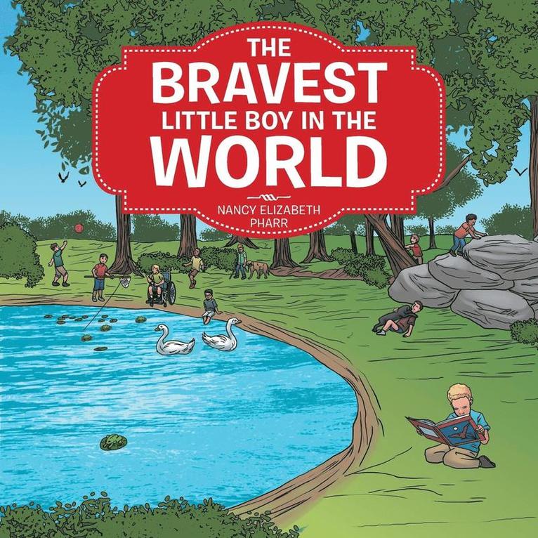 The Bravest Little Boy In The World 1