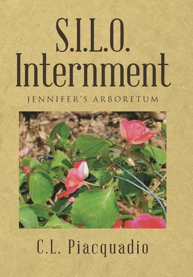 bokomslag S.I.L.O. Internment