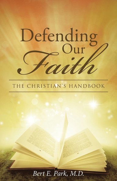 bokomslag Defending Our Faith