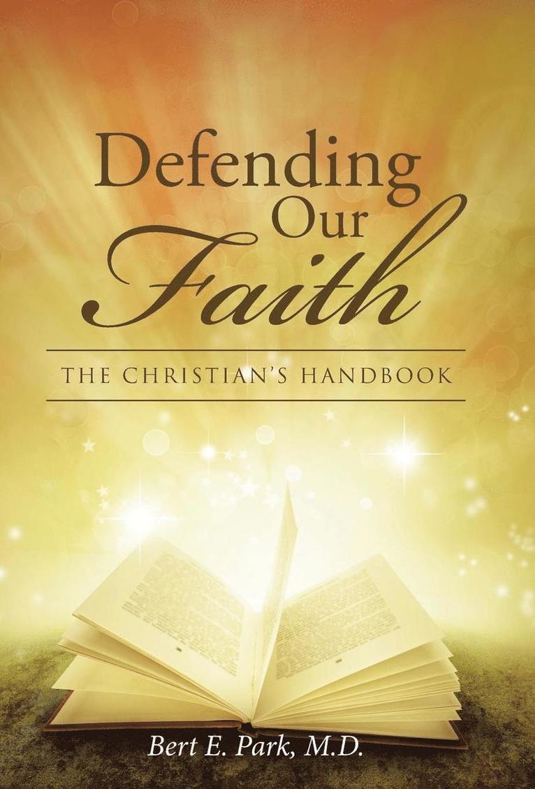 Defending Our Faith 1