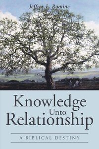 bokomslag Knowledge Unto Relationship