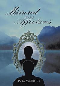 bokomslag Mirrored Affections