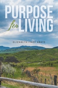 bokomslag Purpose for Living