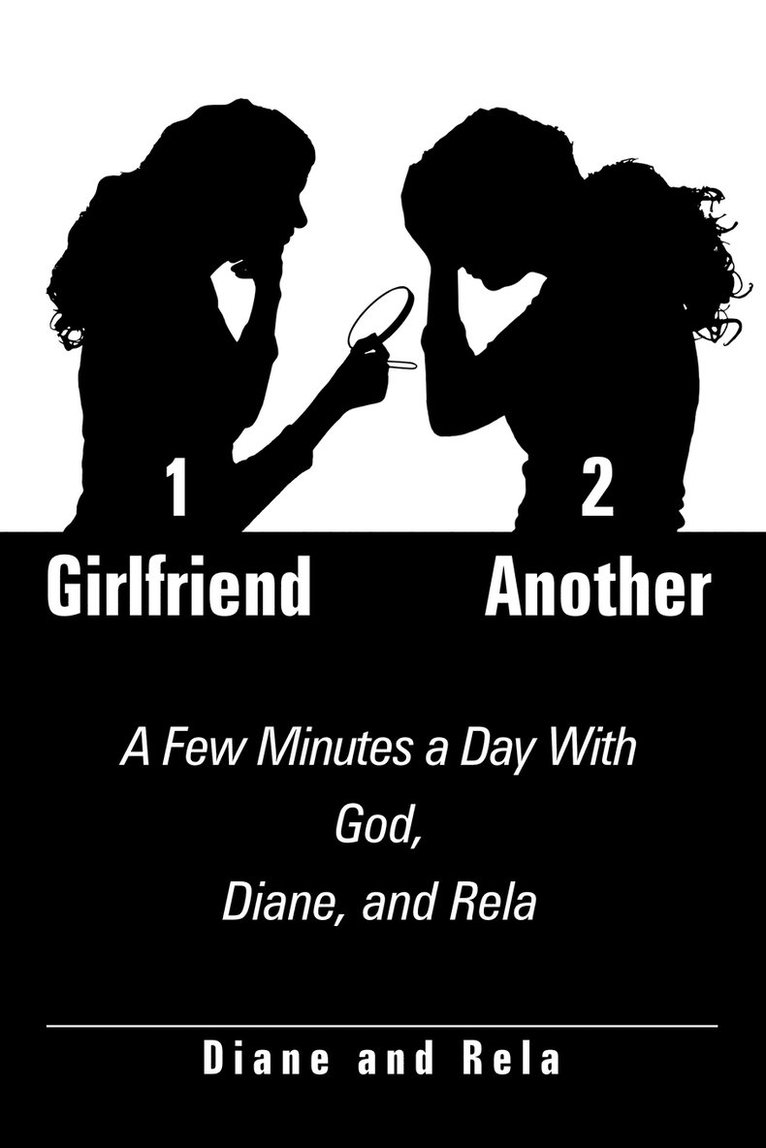 1 Girlfriend 2 Another 1