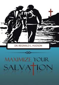 bokomslag Maximize Your Salvation