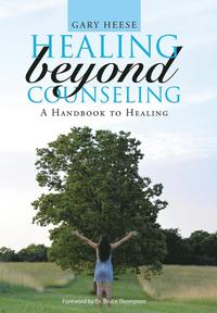 bokomslag Healing Beyond Counseling