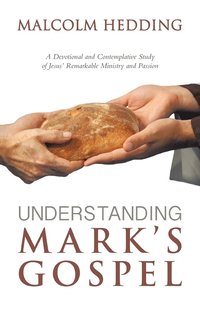 bokomslag Understanding Mark's Gospel