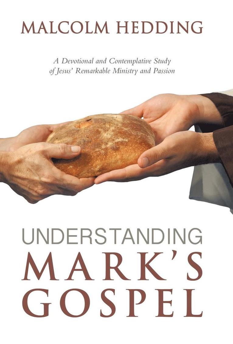 Understanding Mark's Gospel 1