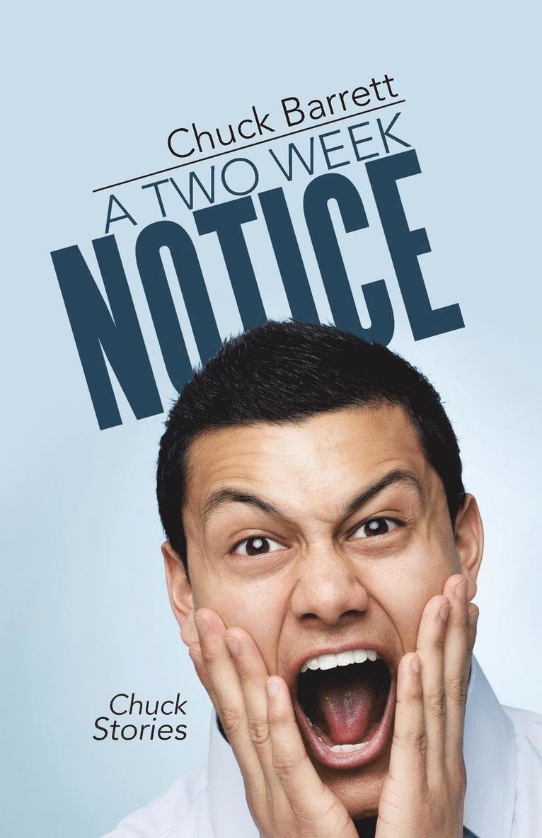 Two Week Notice