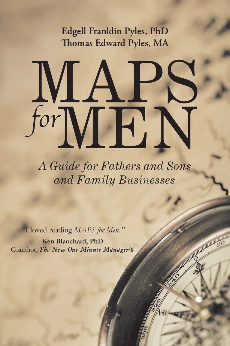 Edgell Franklin Pyles, PhD Edgell Franklin Pyles - MAPS for Men, Häftad