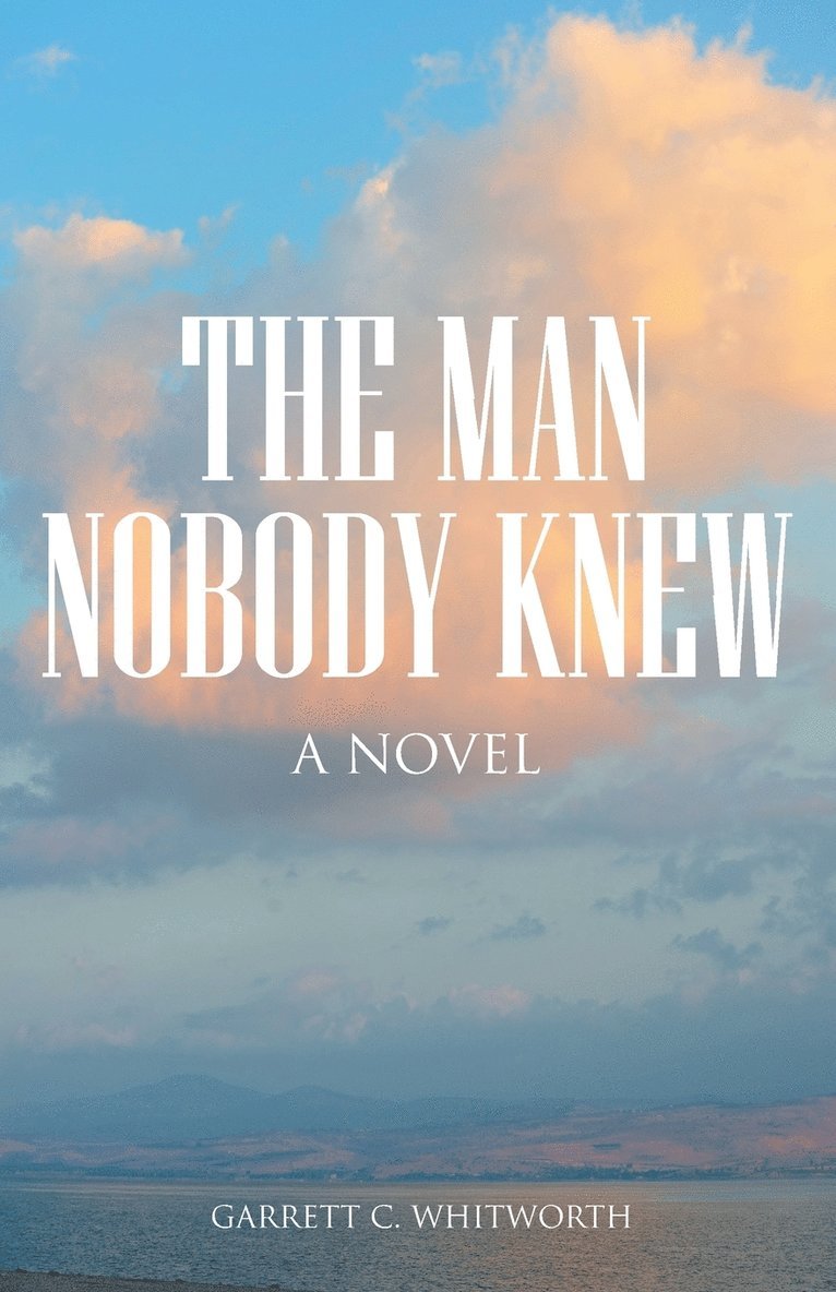 The Man Nobody Knew 1