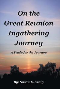 bokomslag On the Great Reunion Ingathering Journey