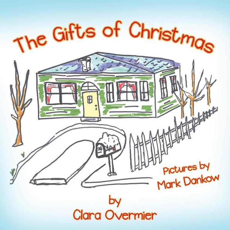 The Gifts of Christmas 1