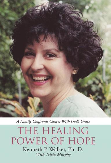 bokomslag Healing Power Of Hope