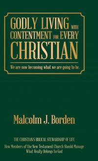 bokomslag Godly Living with Contentment for Every Christian