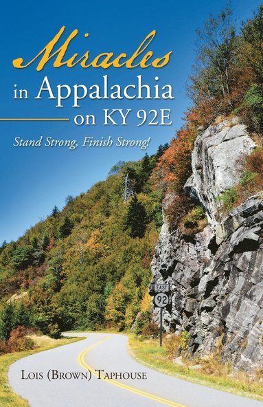 bokomslag Miracles in Appalachia on KY 92E