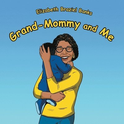 Grand-Mommy and Me 1