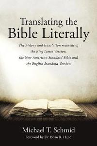 bokomslag Translating the Bible Literally
