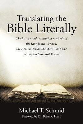 bokomslag Translating the Bible Literally