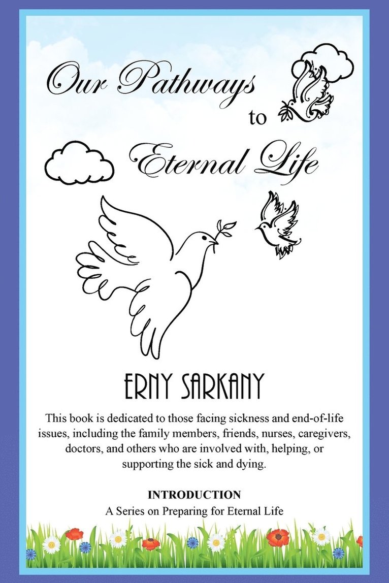Our Pathways to Eternal Life 1