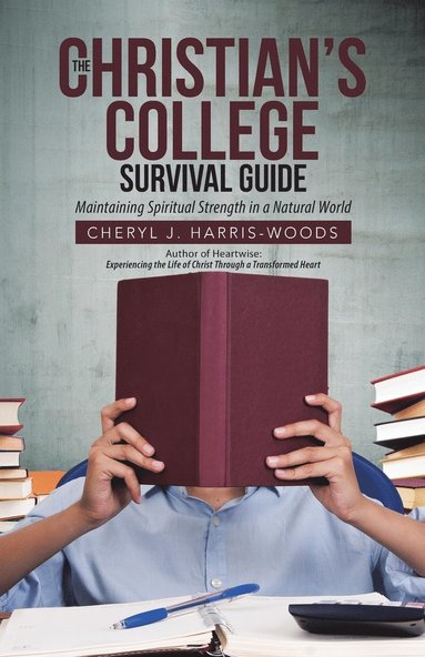 bokomslag The Christian's College Survival Guide