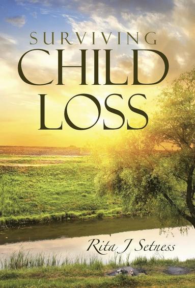 bokomslag Surviving Child Loss