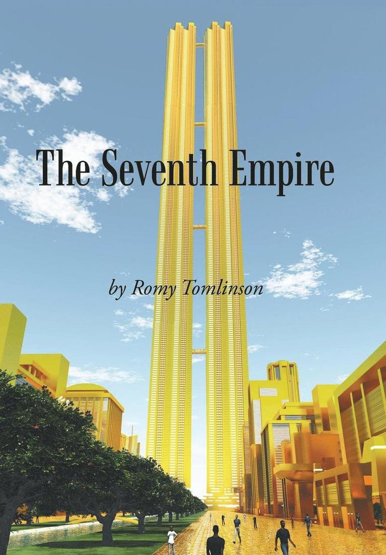 Romy Tomlinson - Seventh Empire, Inbunden