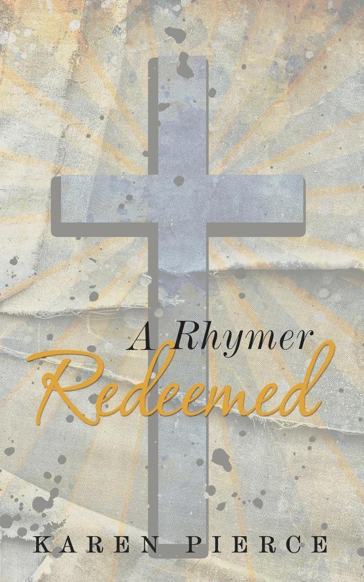 Karen Pierce - Rhymer Redeemed, Häftad