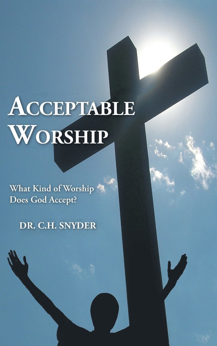 Acceptable Worship 1