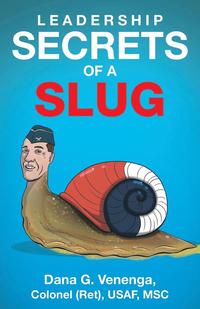 bokomslag Leadership Secrets of a Slug